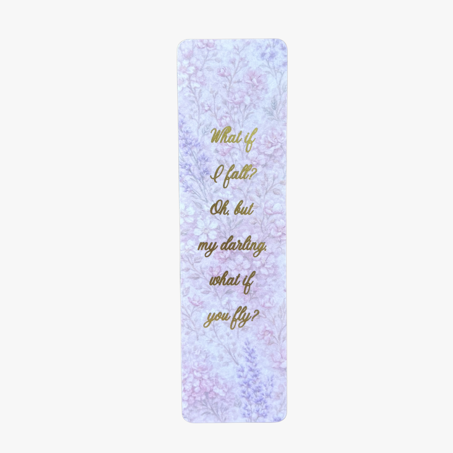 marcapaginas de lectura con frase what if i fall oh but my darling what if you fly de la coleccion lectura Rasdelma